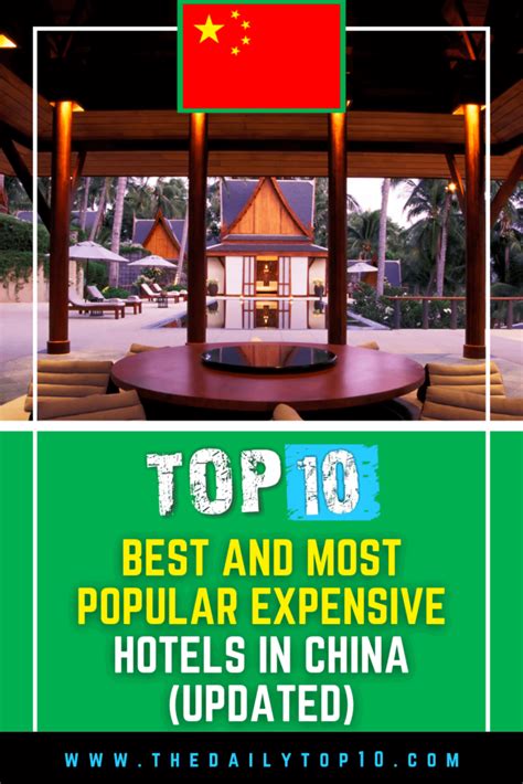 Top 10 Best And Most Popular Expensive Hotels In China Updated