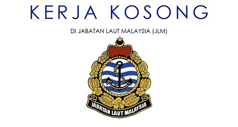 Cari kerja kosong dan jawatan kosong terkini di malaysia dalam bidang pelancongan, pentadbiran (admin), khidmat pelanggan, pemasaran dan jualan, hiburan, teknologi maklumat (it) dan sebagainya. Kerja Kosong di Jabatan Laut Malaysia (JLM)