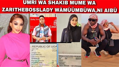 Umri Wa Shakib Mume Wa Zarithebosslady W Mu Mbua Ni Aib Youtube