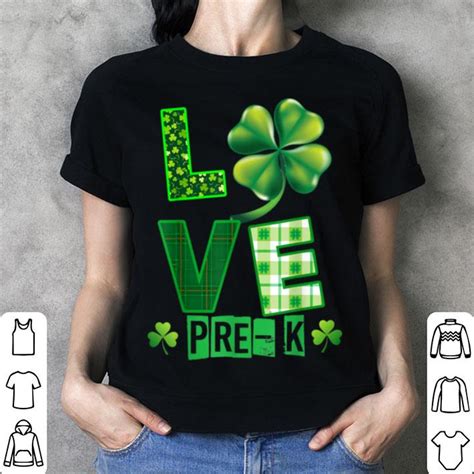 Helping sellers understand their audience. Original Love Pre-k Shamrock St Patricks Day Teacher shirt ...