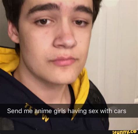 Send Me Anime Girls Having Sex With Cars