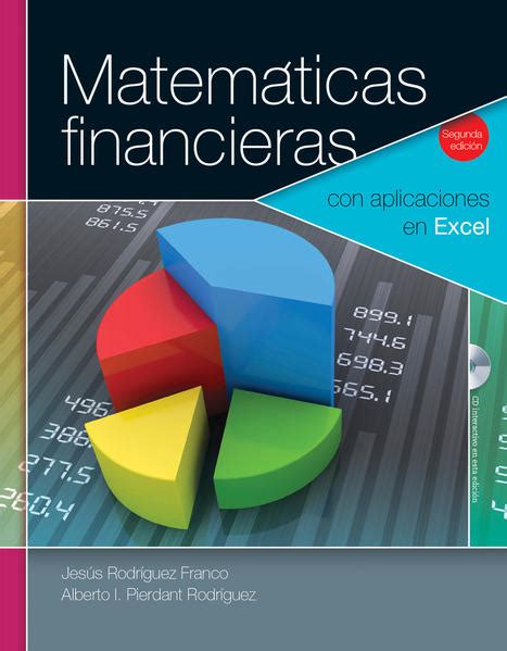 Matem Ticas Financieras Con Aplicaciones En Excel Ed Rodriguez Franco Jesus Libro En