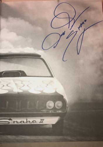 Signed Don The Snake Prudhomme My Life Beyond The 1320 Autographed