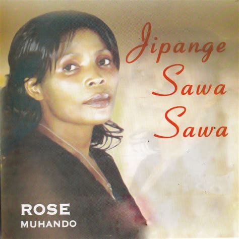 Rose Muhando Jipange Sawa Sawa Lyrics Musixmatch