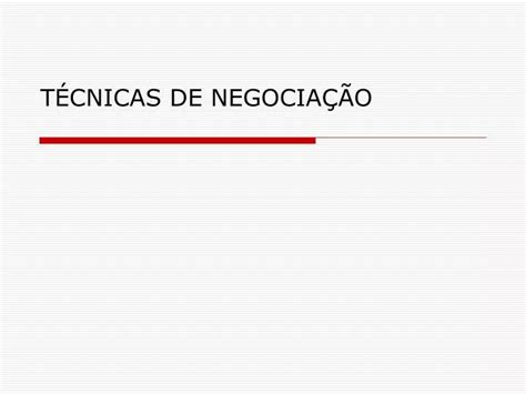 Ppt T Cnicas De Negocia O Powerpoint Presentation Free Download Id