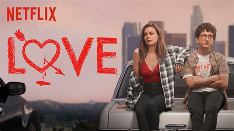 Love 2016 Netflix Nederland Films En Series On Demand