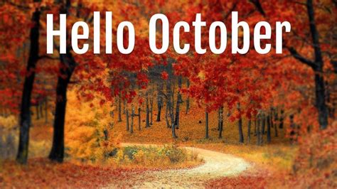 Hello October Images Hd Hello October Images Welcome October Images
