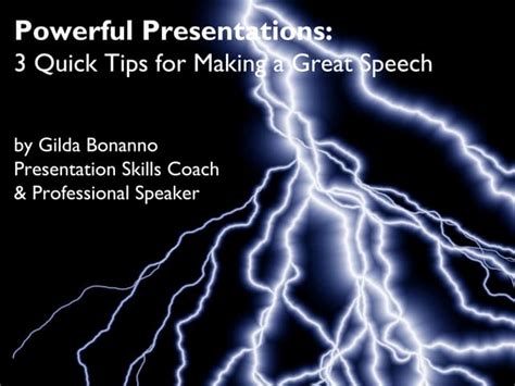 Powerful Presentations 3 Quick Tips For Making A Great Speech Ppt