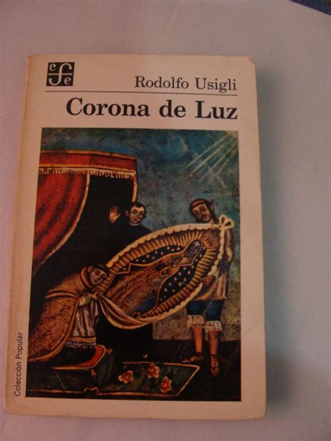 Libro Corona De Luz Rodolfo Usigli 12000 En Mercado Libre