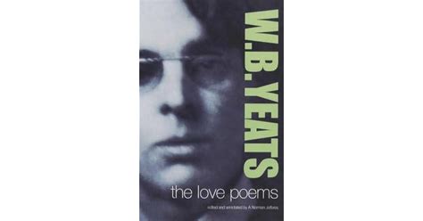 The Love Poems By Wb Yeats