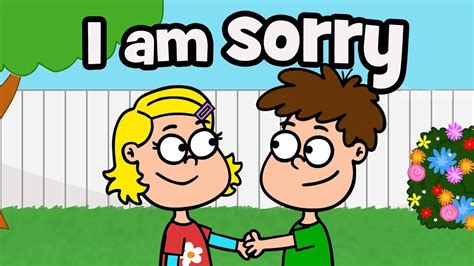 Apology Song I Am Sorry Forgive Me Hooray Kids Songs And Nursery