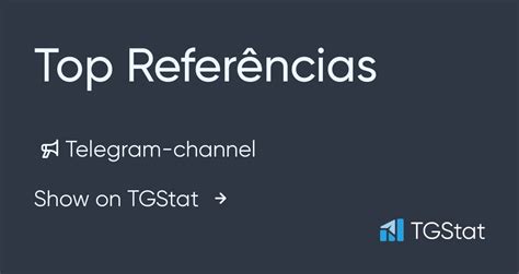 Telegram Channel Top Referências — Topreferencias — Tgstat