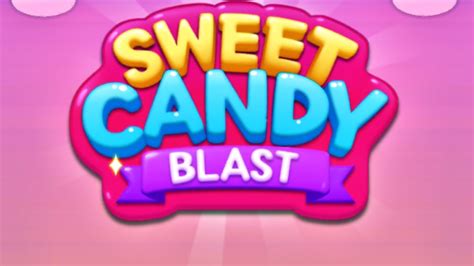 Sweet Candy Blast Game Gameplay Android And Apk Youtube