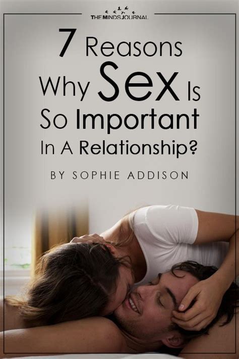 7 reasons why sex is important in a relationship