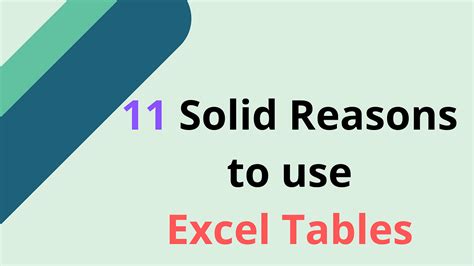 Why Should You Use Excel Tables Whenever Somebody Asks Me For My