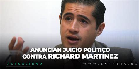 La Acusación Contra Richard Martínez Será Presentada Por El Asambleísta