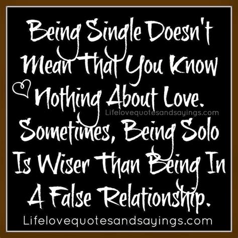 Quotes About Being Single Quotesgram