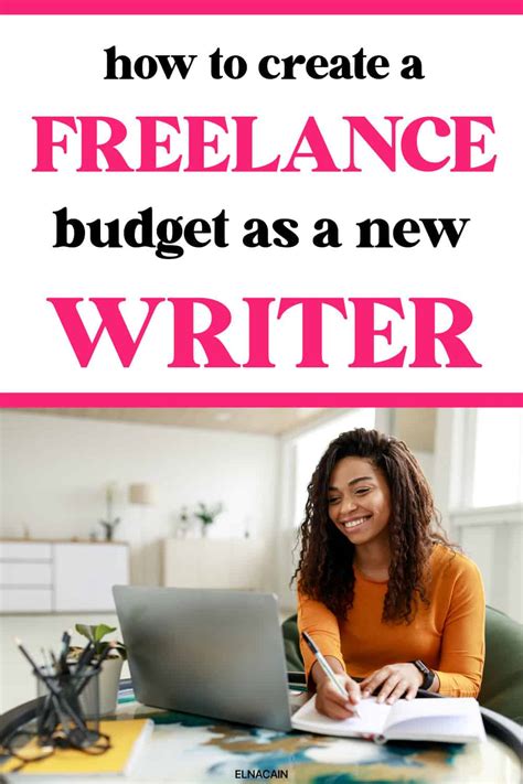 Its Time To Create A Freelance Budget As A New Writer Elna Cain
