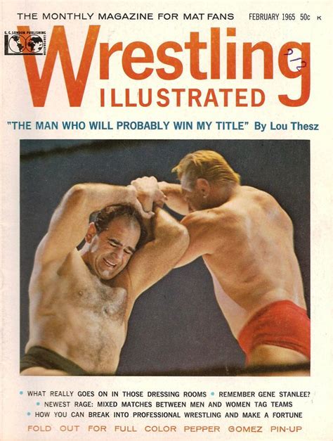 The Original Wrestling Illustrated February 1965 Lou Thesz Johnny