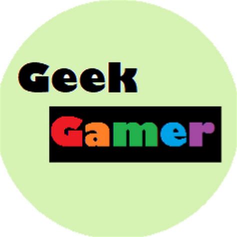 Geek Gamer Youtube