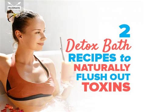 2 detox bath recipes to naturally flush out toxins