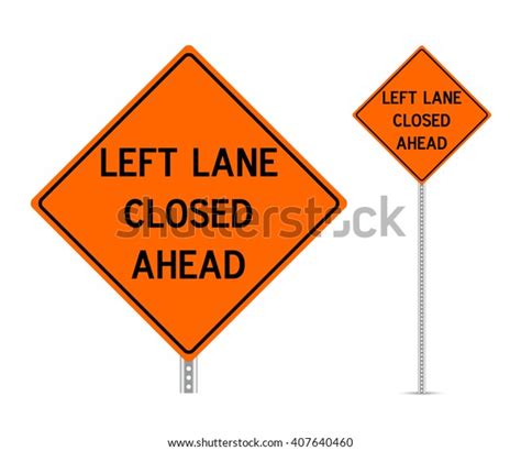Left Lane Closed Ahead Traffic Sign Stock Vector Royalty Free