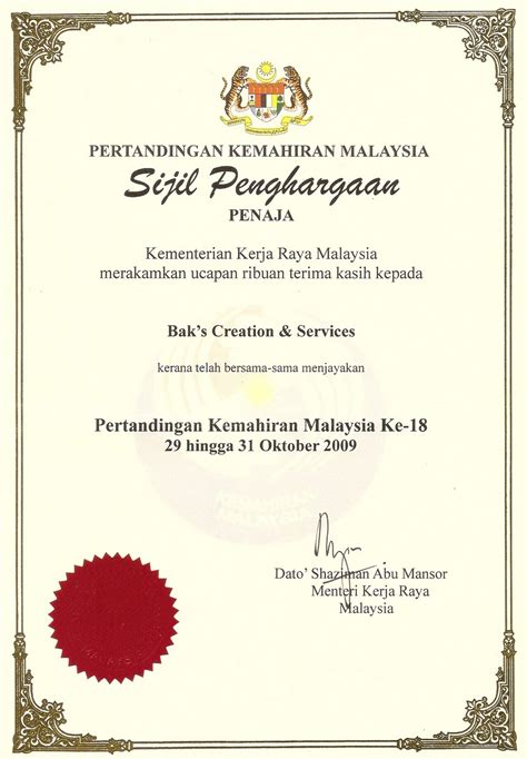 Wang tunai rm1000 + sijil penyertaan c) hadiah tempat ketiga : Bak's Creation & Services Sdn. Bhd.: SIJIL -SIJIL PENGHARGAAN