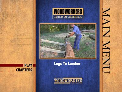 Woodworkers Guild Of America - Logs to Lumber / AvaxHome