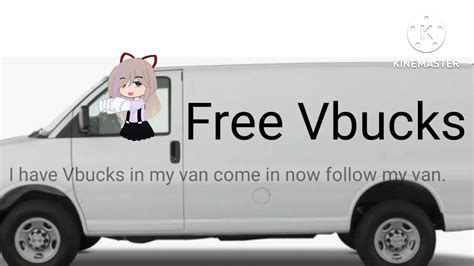 I Have Vbucks In My Van♡lower Your Volume Creditsextra In Desc Youtube