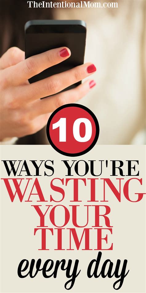 10 Ways Youre Wasting Your Time Every Day