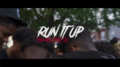 Ybk Run It Up Official Music Video Youtube
