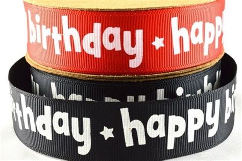 22mm Happy Birthday Ribbon X 10 Metre Rolls