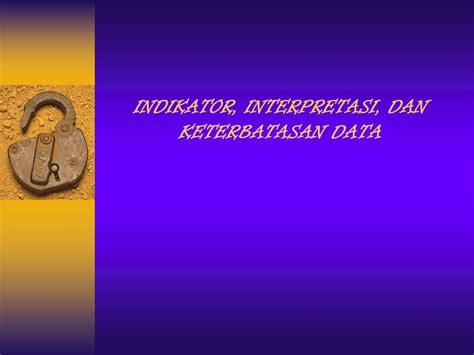 Perkara utama dalam statistik adalah untuk menginterpretasikan data mengikut kehendak masalah dan soalan kajian. PPT - INDIKATOR, INTERPRETASI, DAN KETERBATASAN DATA PowerPoint Presentation - ID:5743304