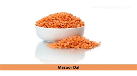 Masoor Dal Health Benefits Uses Dosage And Side Effects