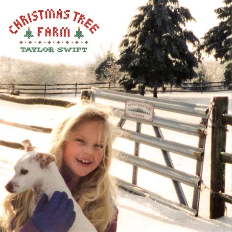 Christmas Tree Farmtaylor Swift高音质在线试听christmas Tree Farm歌词歌曲下载酷狗音乐