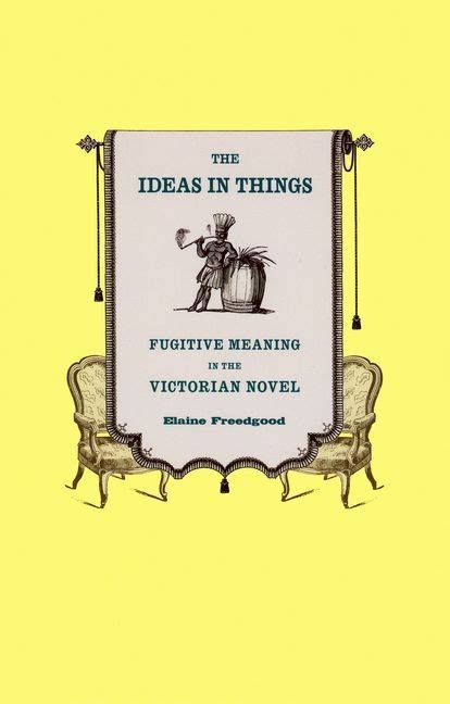 To use it press the ctrl+f keys on the keyboard, then search for your word in english. The Ideas in Things : Fugitive Meaning in the Victorian ...