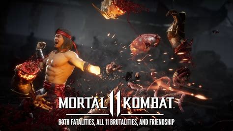 Mortal Kombat 11 Both Fatalities All 11 Brutalities And Friendship For