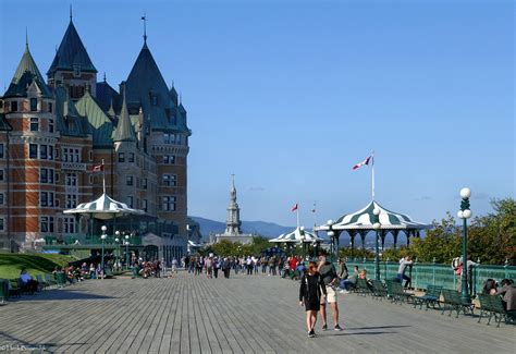 Canada Québec City Boardwalk Terrasse Dufferin And Châtea Flickr