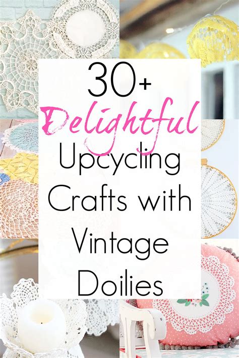 30 Doily Crafts With Vintage Doilies Shabby Chic Diy Crafts Doilies