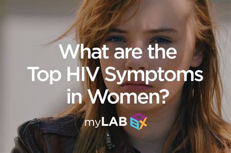 Hiv Symptoms In Women Discreet Std Home Testing Mylab Box