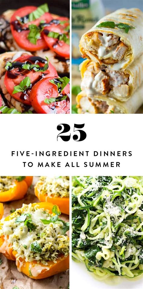 29 Quick And Easy 5 Ingredient Recipes To Make All Summer Easy