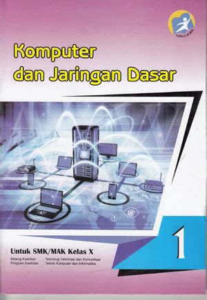 Komputer dan Jaringan Dasar Kelas 10 – Pusat LKS