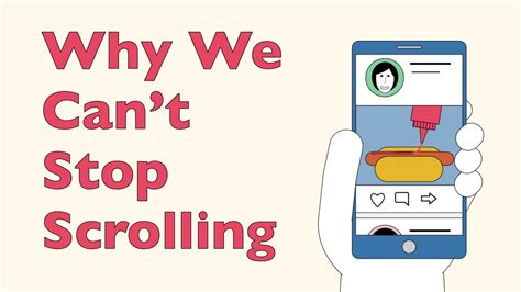Why We Can T Stop Scrolling Youtube