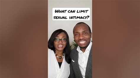 What Can Limit Sexual Intimacy Point 2 Youtube
