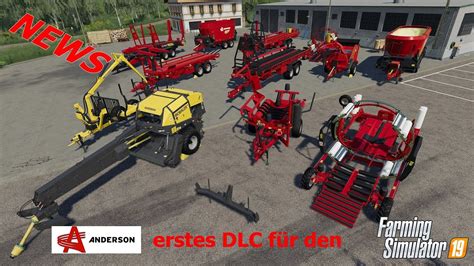 Ls19 Landwirtschafts Simulator 19 News Erstes Dlc Anderson Youtube
