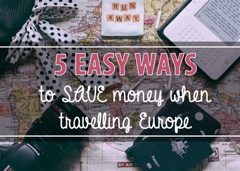 How To Save Money While Travelling Europe Polkadot Passport