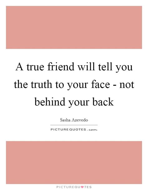 Behind Your Back Quotes & Sayings | Behind Your Back Picture Quotes