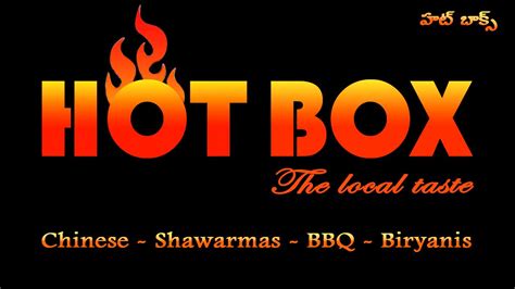 Hot Box The Local Taste Hyderabad