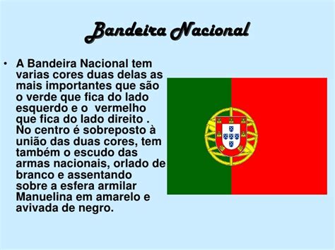 O significado oficial da cor verde é esperança. Hino E Bandeira Nacional