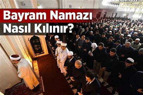 Bayram namazının kılınışına ilişkin bilgiler merak konusu oldu. Kurban Bayram namazı nasıl kılınır?